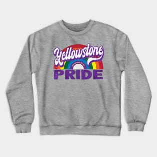 Rainbow Pride Yellowstone National Park Crewneck Sweatshirt